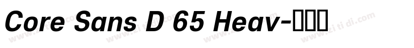 Core Sans D 65 Heav字体转换